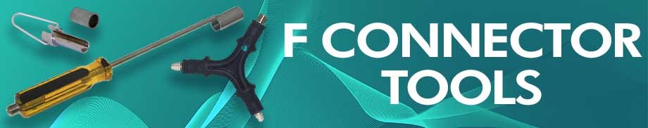F Connector Tools